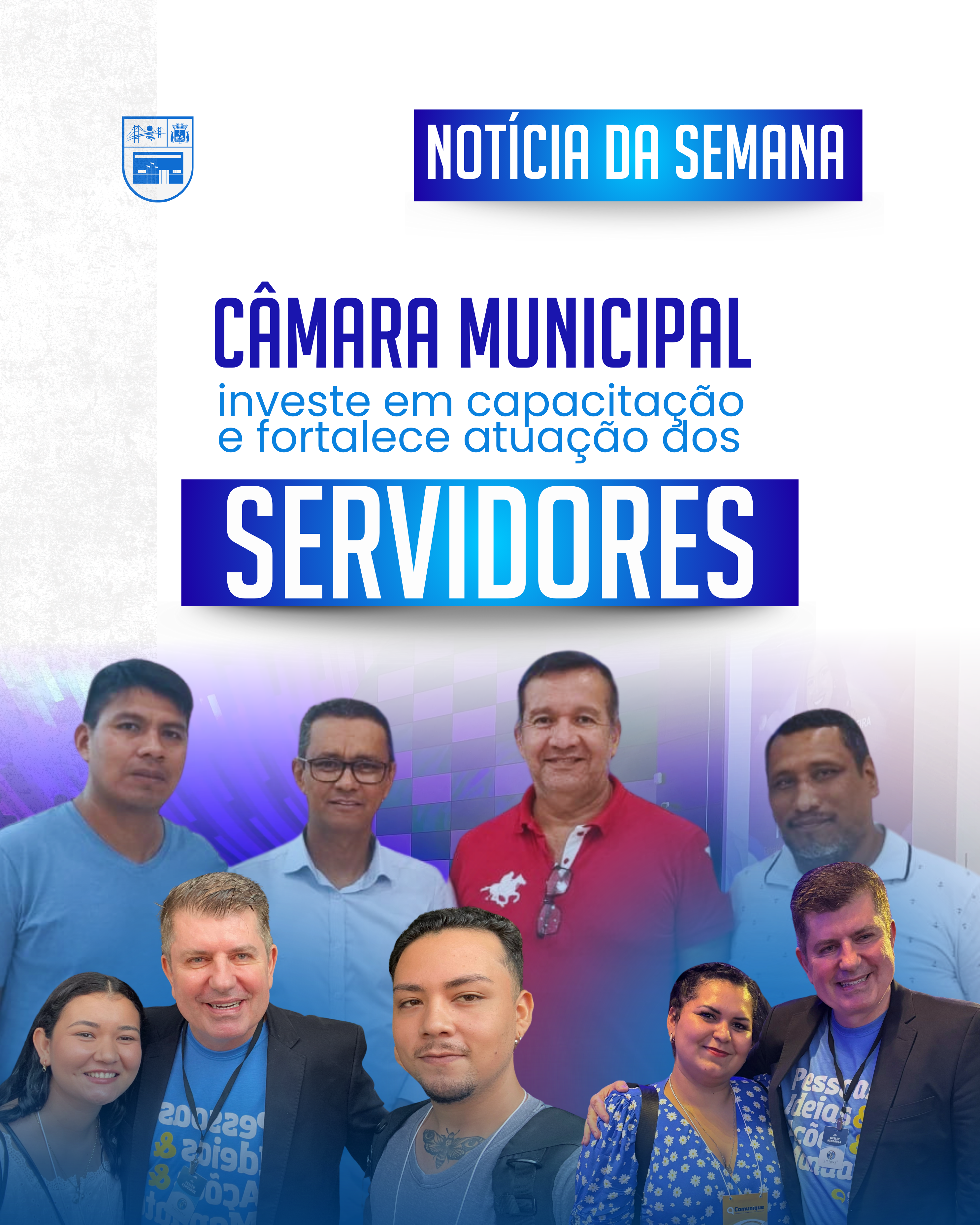 Câmara Municipal investe na qualificação de seus servidores com participação em eventos estaduais