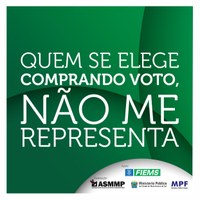 Ministério Público Eleitoral no MS lança campanha “Voto vendido, futuro perdido”
